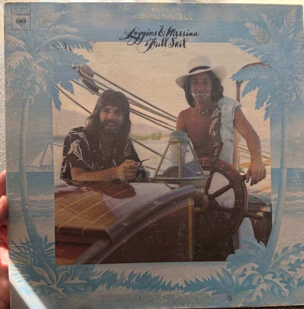 VG+/VG: Loggins And Messina Full Sail Vinyl LP 1973